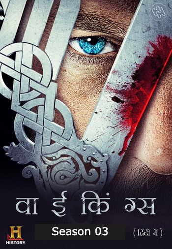 Vikings 2015 S03 Hindi Web Series All Episodes