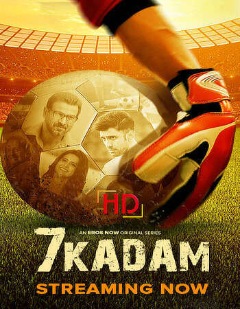 7 Kadam 2021 Hindi Season 01 Complete 720p HDRip x264