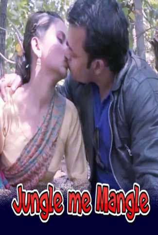 18+ Jungle Me Mangle 2021 UncutAdda Hindi UNCUT Hot Web Series 720p HDRip x264 140MB