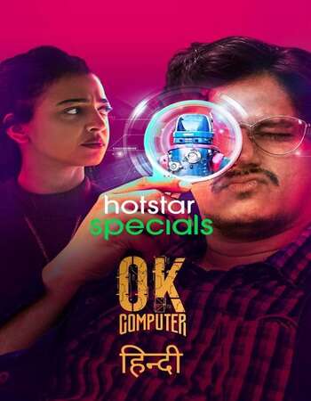 OK Computer 2021 Hindi Season 01 Complete 720p HDRip ESubs