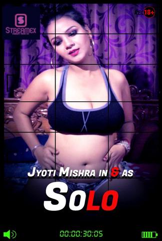 18+ Jyoti Mishra Solo 2021 StreamEx Hindi Hot Video 720p HDRip x264 70MB