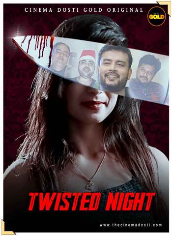 18+ Twisted Night 2021 CinemaDosti Hindi Hot Web Series 720p HDRip x264 170MB