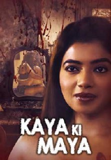 Kaaya Ki Maaya 2021 KindiBox S01 Hindi Hot Web Series 480p HDRip x264 240MB