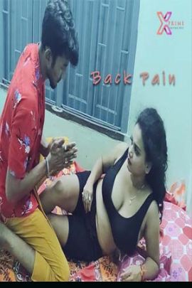 Back Pain 2021 XPrime Hindi UNCUT Hot Web Series 720p HDRip x264 100MB