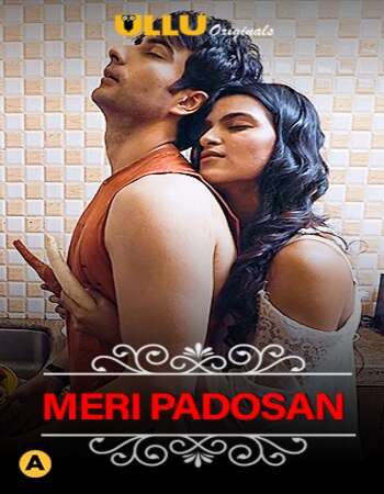 Charmsukh (Meri Padosan) 2021 Hindi S01 ULLU WEB Series 720p HDRip x264