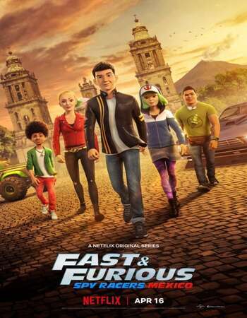 Fast And Furious Spy Racers Hindi Dual Audio Web-DL Full Netflix Season 04 Download