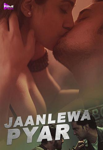 Jaanleva Pyar 2021 PrimeShots Hindi Hot Web Series 720p HDRip x264 120MB