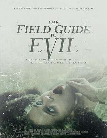The Field Guide to Evil 2018 Hindi Dual Audio BRRip Full Movie Download