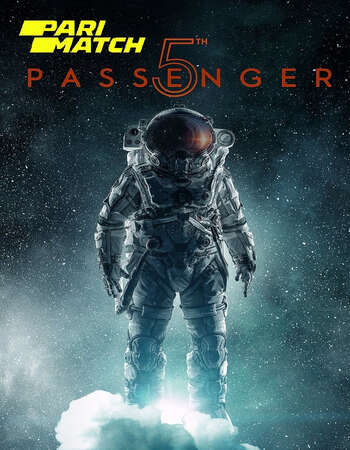 5th Passenger 2017 Hindi (HQ FanDub) Dual Audio 720p WEBRip x264