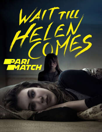 Wait Till Helen Comes 2016 Hindi (HQ FanDub) Dual Audio 720p WEBRip x264