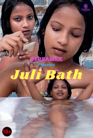 18+ Juli Bath 2021 StreamEx Hindi Hot Video 720p HDRip x264 50MB