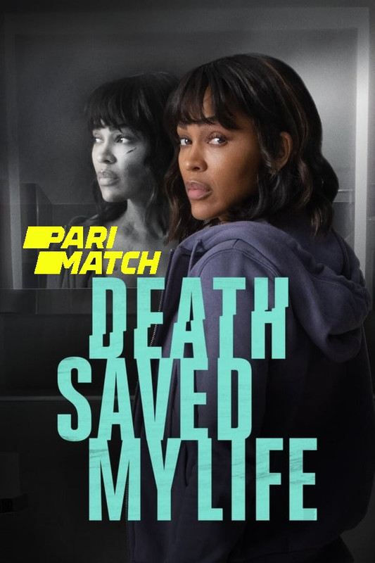 Death Saved My Life 2021 Hindi (Voice Over) Dual Audio 720p WEBRip x264