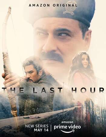 The Last Hour 2021 Hindi Season 01 Complete 720p HDRip MSubs