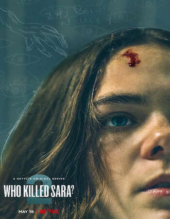 Who Killed Sara? 2021 S02 Complete Hindi Dual Audio 720p Web-DL MSubs