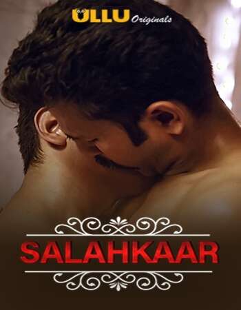 Charmsukh (Salahkaar) 2021 Hindi S01 ULLU WEB Series 720p HDRip x264