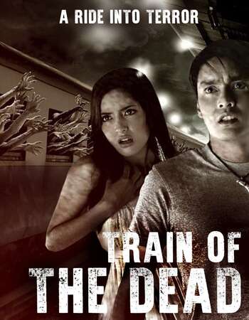 Train Of The Dead 2007 Hindi Dual Audio WEBRip Full Movie 480p Download