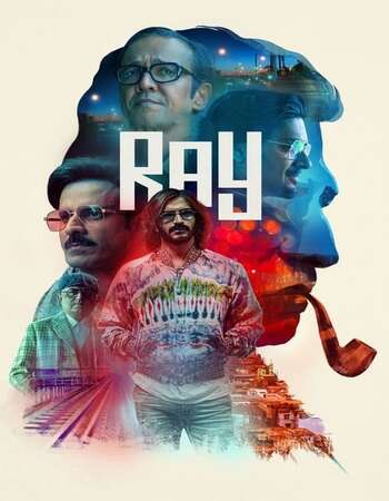 Ray 2021 Hindi Season 01 Complete 720p HDRip MSubs