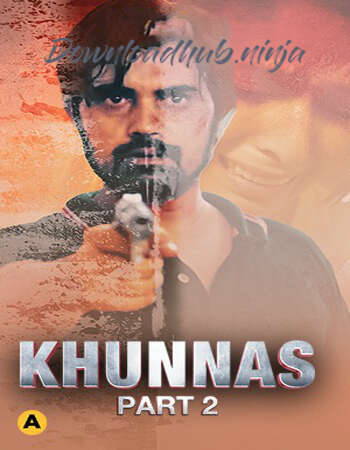 Khunnas 2021 Hindi Part 02 ULLU WEB Series 720p HDRip x264