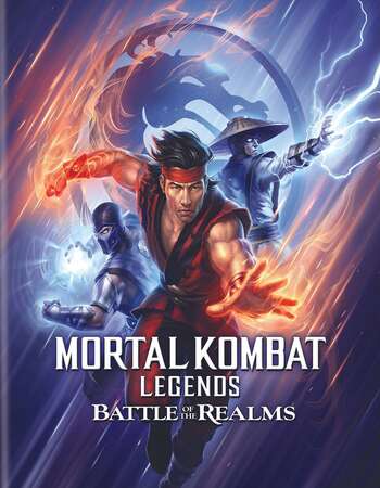 Mortal Kombat Legends Battle of the Realms 2021 Full English Movie 480p Download