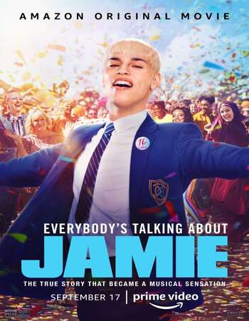 Everybodys Talking About Jamie 2021 Hindi Dual Audio Web-DL Full Movie 720p HEVC Download