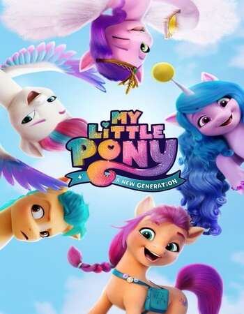 My Little Pony A New Generation 2021 Hindi Dual Audio Web-DL Full Movie Download