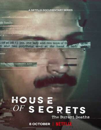 House of Secrets The Burari Deaths 2021 Hindi Season 01 Complete 720p HDRip MSubs