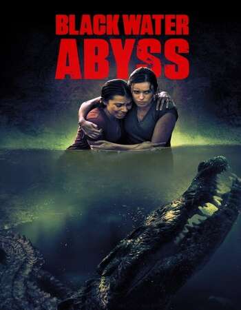 Black Water Abyss 2020 Hindi Dual Audio Web-DL Full Movie 720p HEVC Download
