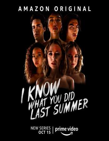 I Know What You Did Last Summer 2021 Hindi Dual Audio Web-DL Full Netflix Season 01 Download