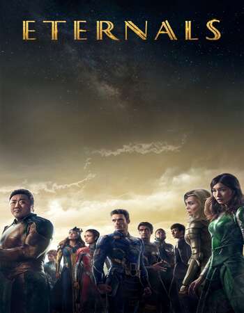 Eternals 2021 Full English Movie 720p 480p Web-DL Download