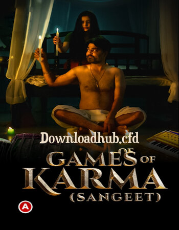 Games Of Karma (Sangeet) 2021 Hindi S01 ULLU WEB Series 720p HDRip x264