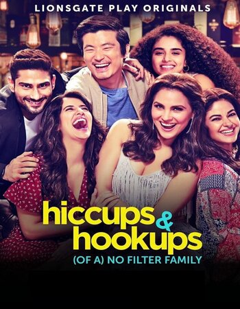 Hiccups and Hookups 2021 Hindi Season 01 Complete 720p HDRip ESubs