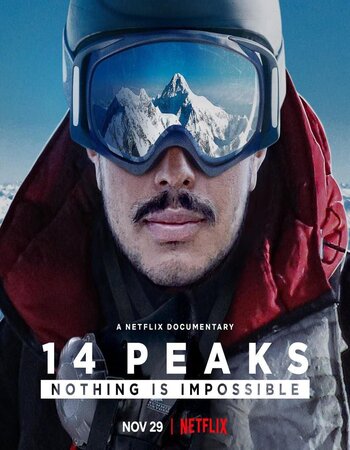 14 Peaks Nothing Is Impossible 2021 Hindi Dual Audio Web-DL Full Movie 720p HEVC Download