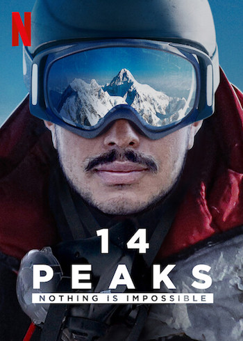 14 Peaks Nothing Is Impossible 2021 Dual Audio Hindi 720p 480p WEB-DL [850MB 300MB]