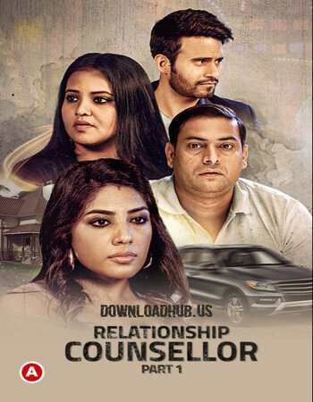 Relationship Counsellor 2021 Hindi Part 01 ULLU WEB Series 720p HDRip x264