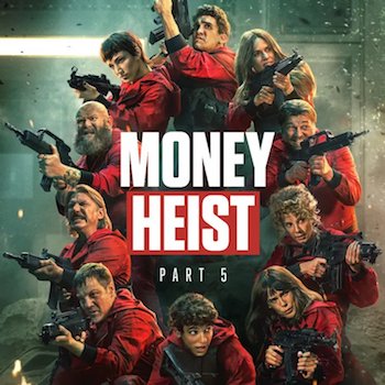 Money Heist S05 Part 02 Dual Audio Hindi All Episodes Download