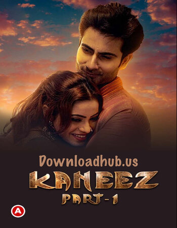 Kaneez 2021 Hindi Part 01 ULLU WEB Series 720p HDRip x264