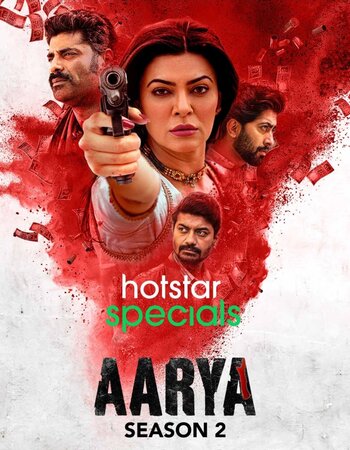 Aarya 2021 Hindi Season 02 Complete 720p 480p HDRip ESubs