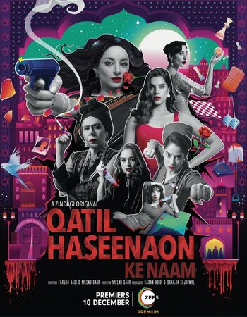 Qatil Haseenaon Ke Naam 2021 Hindi Season 01 Complete 720p 480p HDRip ESubs