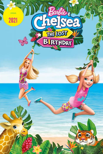 Barbie and Chelsea the Lost Birthday 2021 Dual Audio Hindi Movie Download