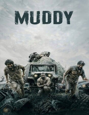 Muddy (2021) 1080p 720p 480p HEVC UNCUT HDRip ESubs [Dual Audio] [Hindi (Cleaned) – Malyalam]