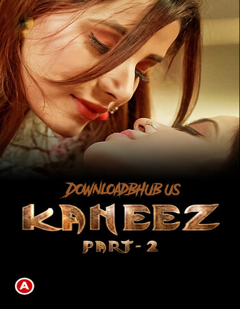 Kaneez 2021 Hindi Part 02 ULLU WEB Series 720p HDRip x264