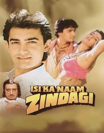 Isi Ka Naam Zindagi 1992 Hindi 720p 480p HDRip x264