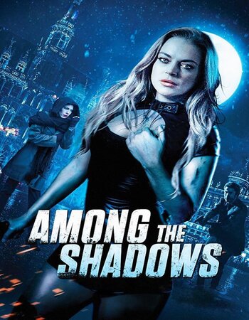 Among the Shadows 2019 Hindi Dual Audio Web-DL Full Movie Download