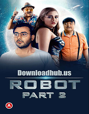 Robot 2021 Hindi Part 02 ULLU WEB Series 720p HDRip x264