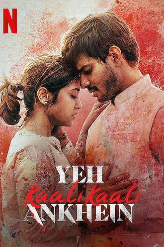 Yeh Kaali Kaali Ankhein 2022 Hindi Season 01 Complete 720p 480p HDRip MSubs