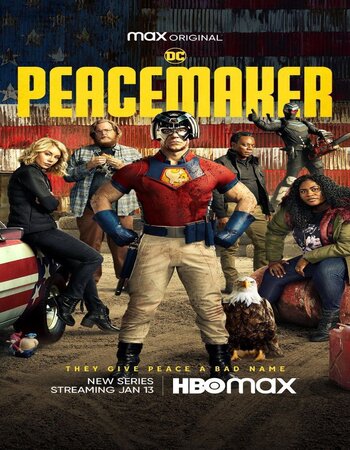 Peacemaker 2022 S01 Complete Hindi (HQ Dub) Dual Audio 720p 480p Web-DL x264