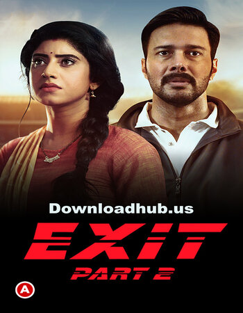 Exit 2022 Hindi Part 02 ULLU WEB Series 720p HDRip x264