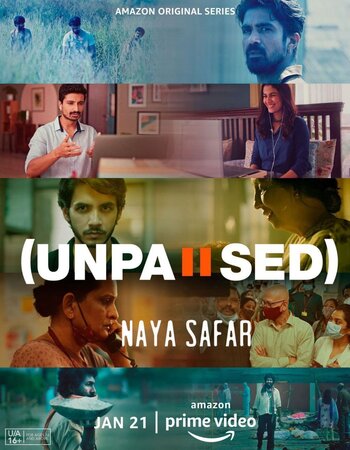 Unpaused Naya Safar 2022 Hindi Season 01 Complete 720p HDRip ESubs