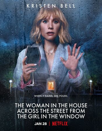 The Woman in the House Across the Street from the Girl in the Window 2022 S01 Complete Hindi Dual Audio 720p Web-DL MSubs