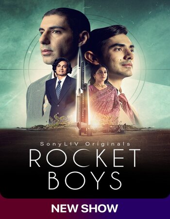 Rocket Boys 2022 Hindi Season 01 Complete 720p 480p HDRip x264